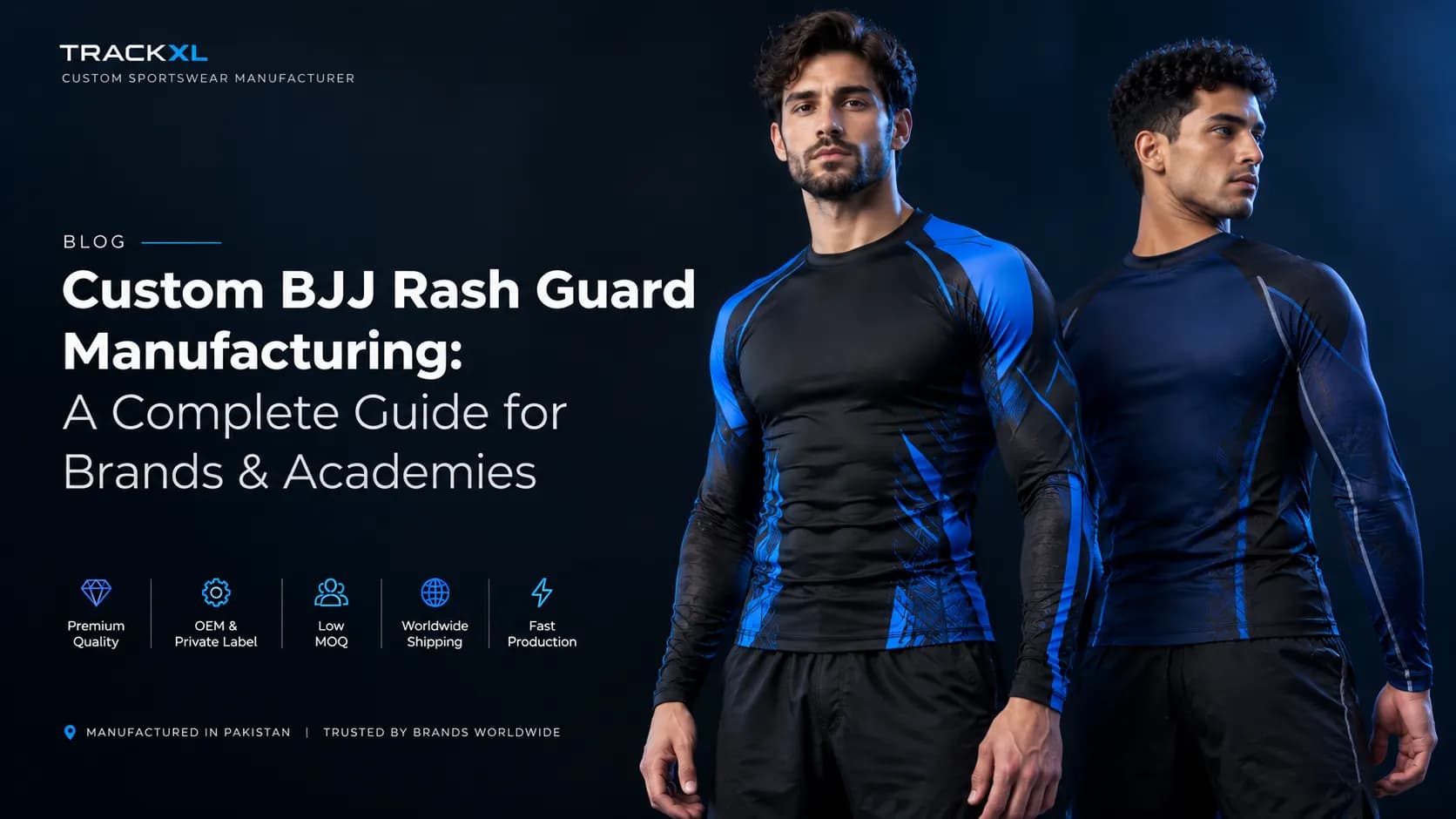 Custom BJJ Rash Guard Manufacturing: A Complete Guide for Brands & Academies Custom BJJ rash guard manufacturing by TrackXL, a Pakistan-based BJJ rash guard manufacturer offering custom sublimated grappling rash guards, OEM production, and private label sportswear for brands and academies worldwide.
